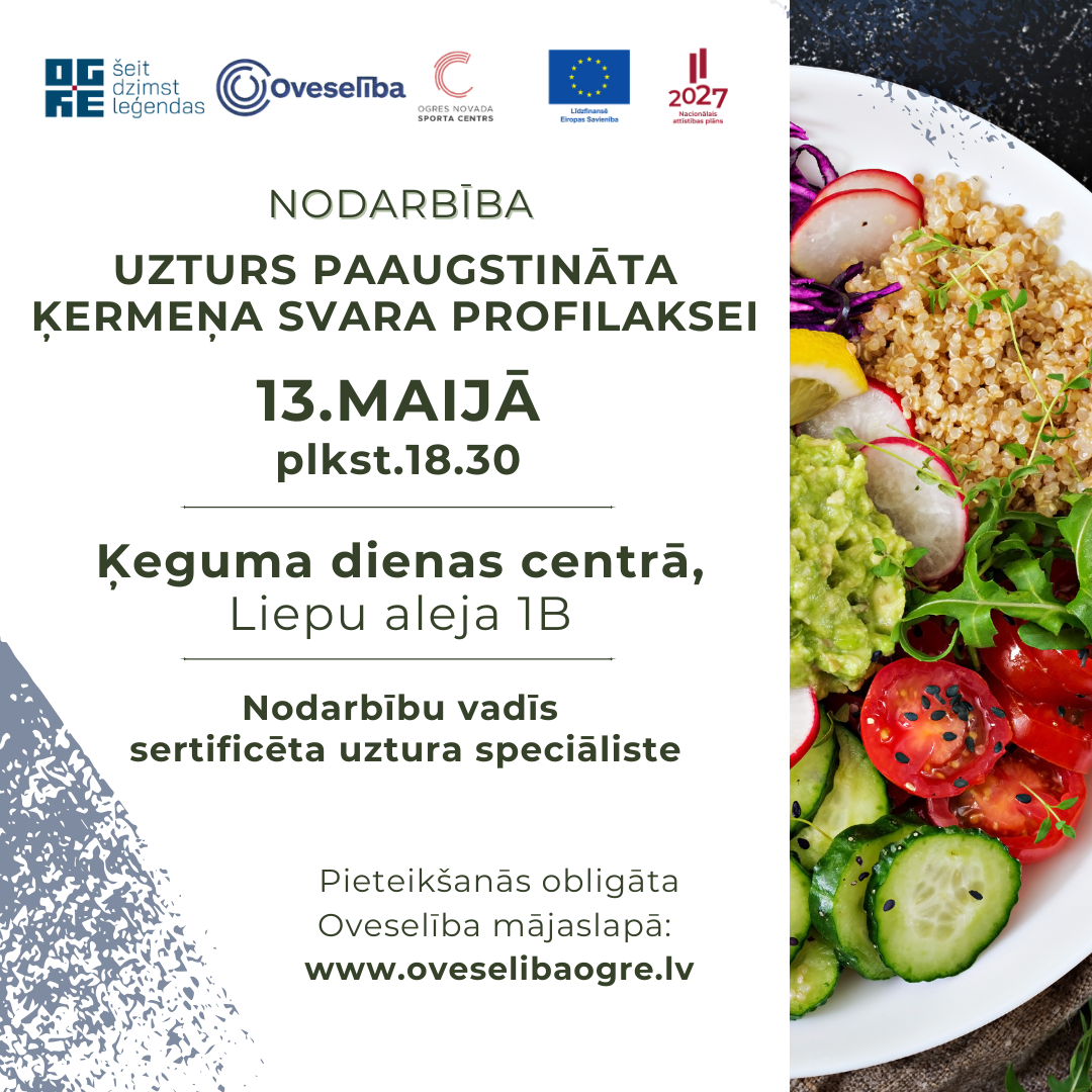 Nodarbība “Uzturs paaugstināta ķermeņa svara profilaksei” | 13.maijā, plkst.18.30 | Ķegumā