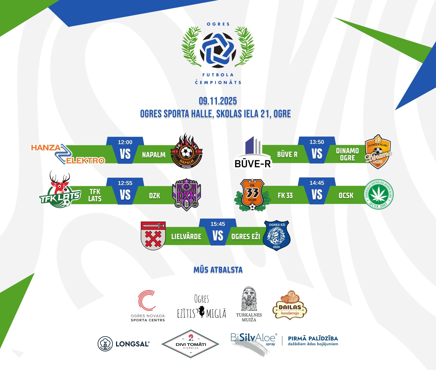 9.novembrī Ogres atklātā čempionāta telpu futbolā - 2.kārtā 