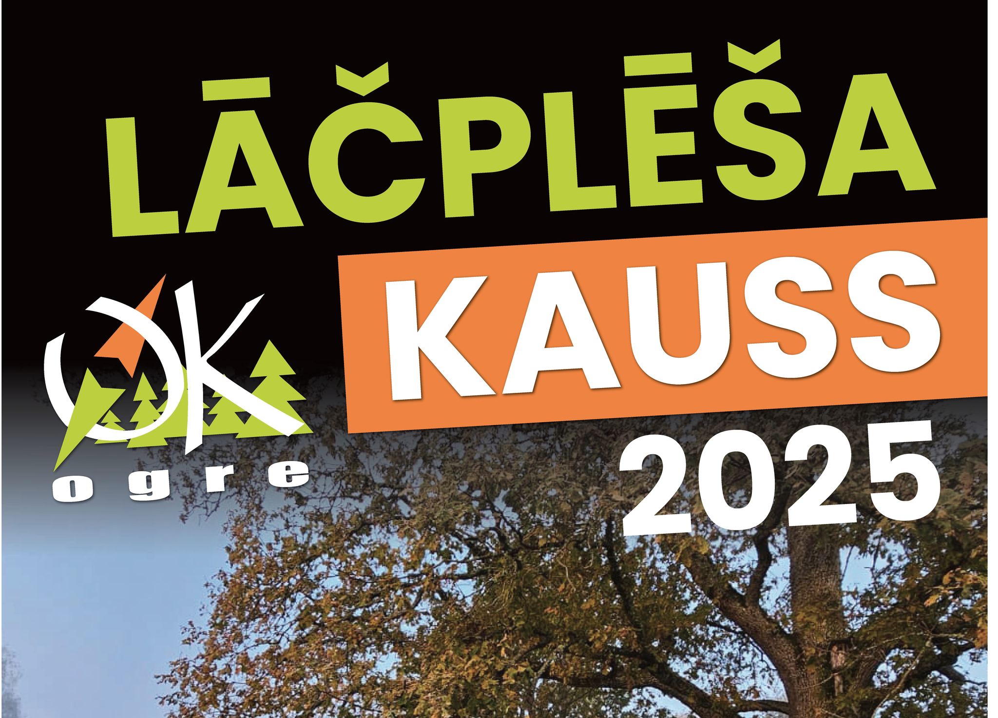 Lāčplēša kauss 2025 – Nakts orientēšanās Ogres Zilajos kalnos
