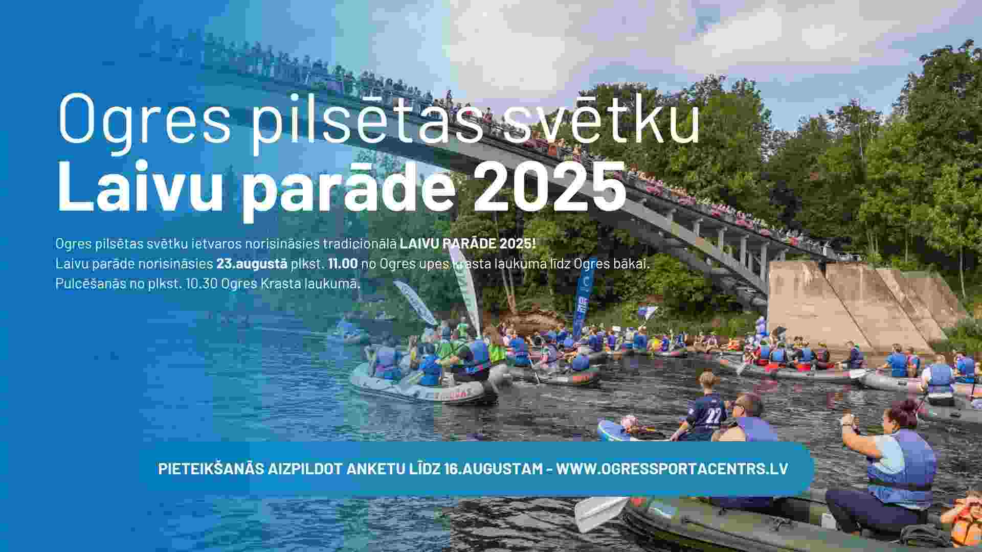 Izsludināta pieteikšanās Ogres pilsētas svētku Laivu parādei 2025