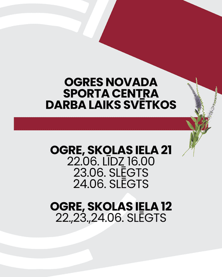 Ogres novada sporta centra darba laiks svētkos