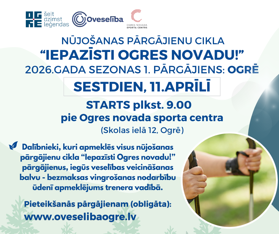 Nūjošanas pārgājiens “Iepazīsti Ogres novadu”