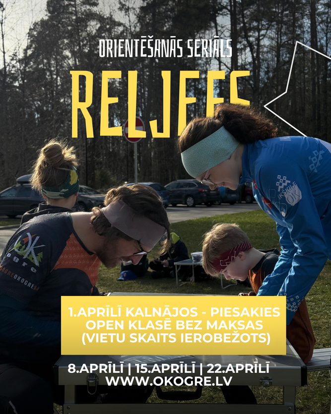 Sāc orientēties kopā ar RELJEFS 2026 – pirmais posms jau 1. aprīlī!