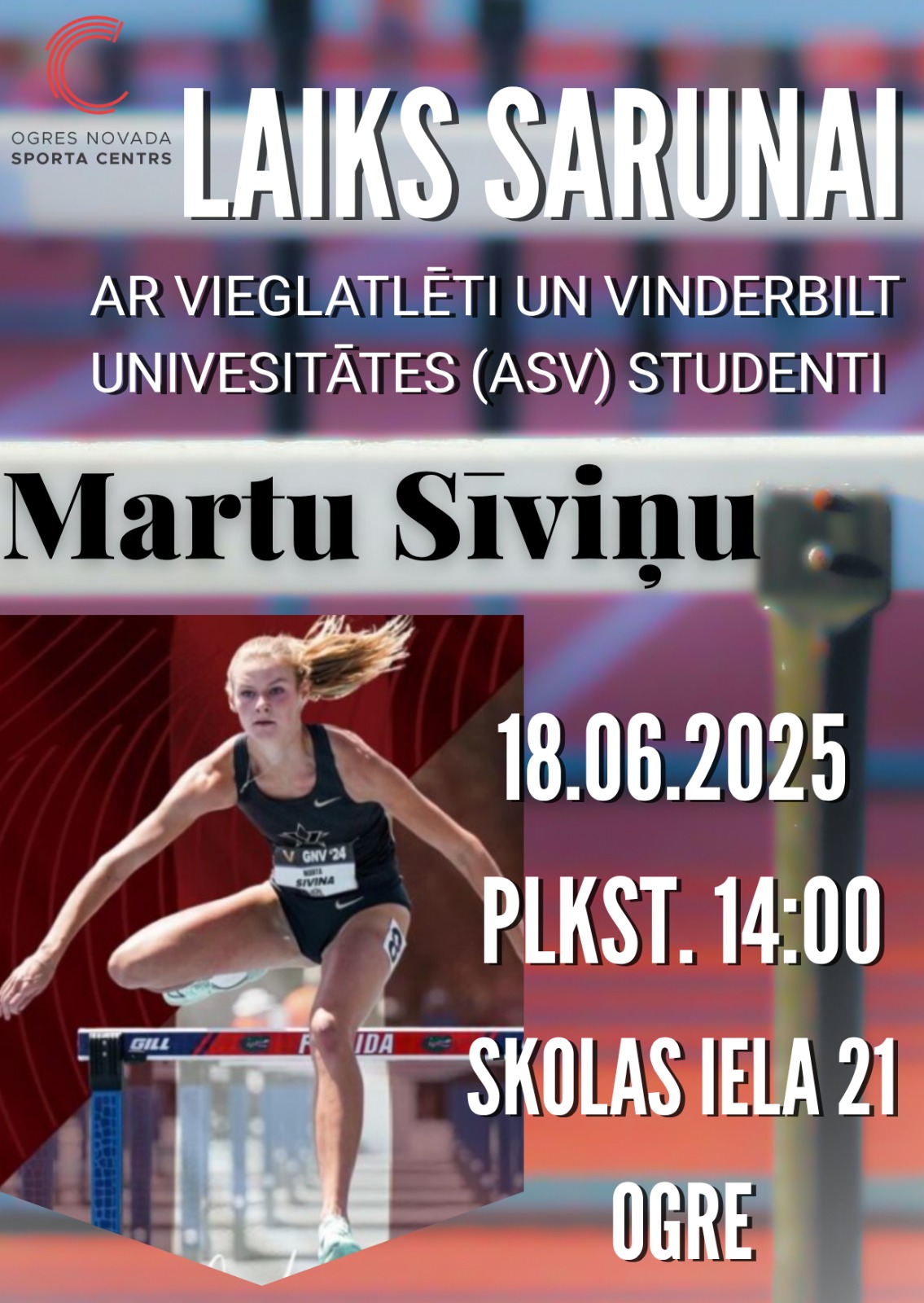 18.jūnijā - Sarunu vakars ar vieglatlēti Martu Sīviņu