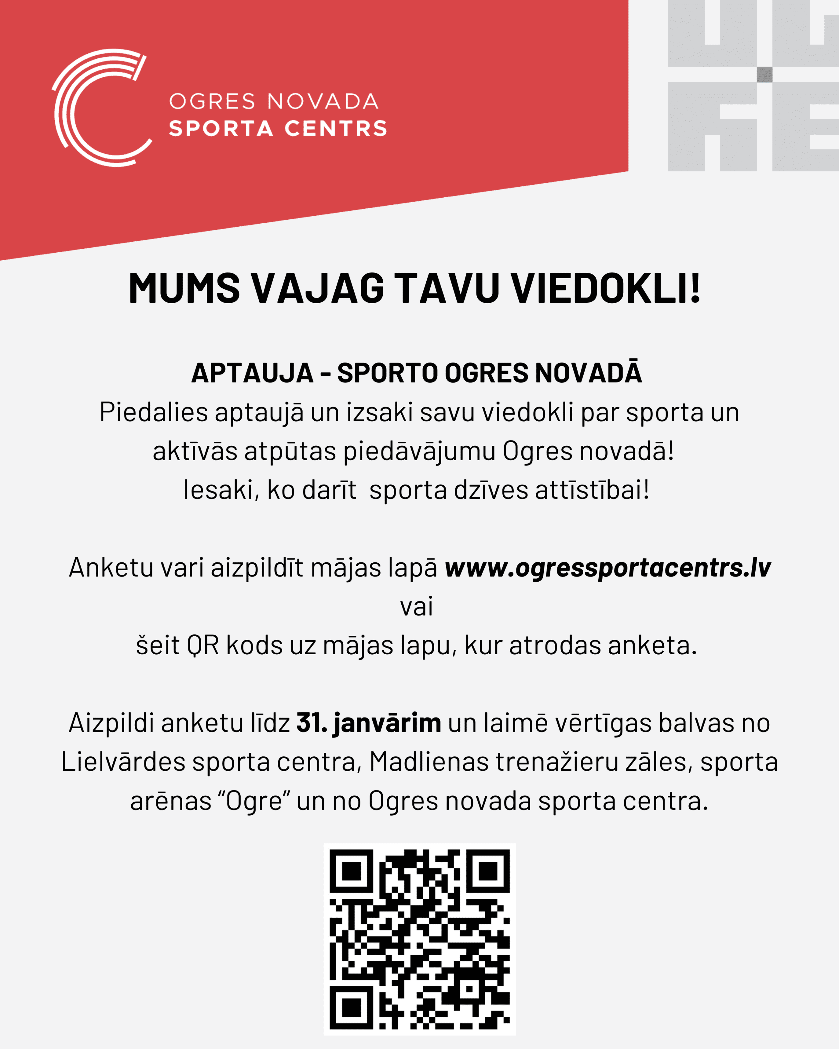 Mums vajag tavu viedokli, lai uzlabotu sporta dzīvi Ogres novadā! Aizpildi anketu un laimē balvas! 